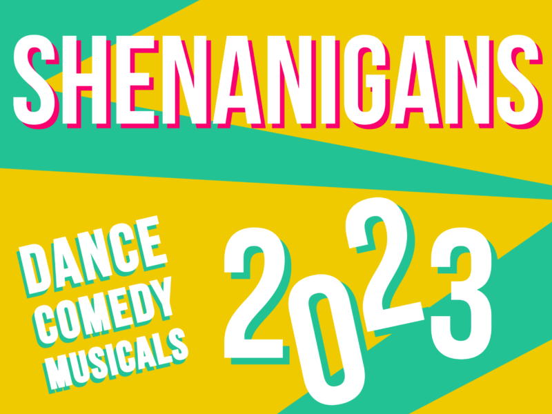 Shenanigans Variety Show